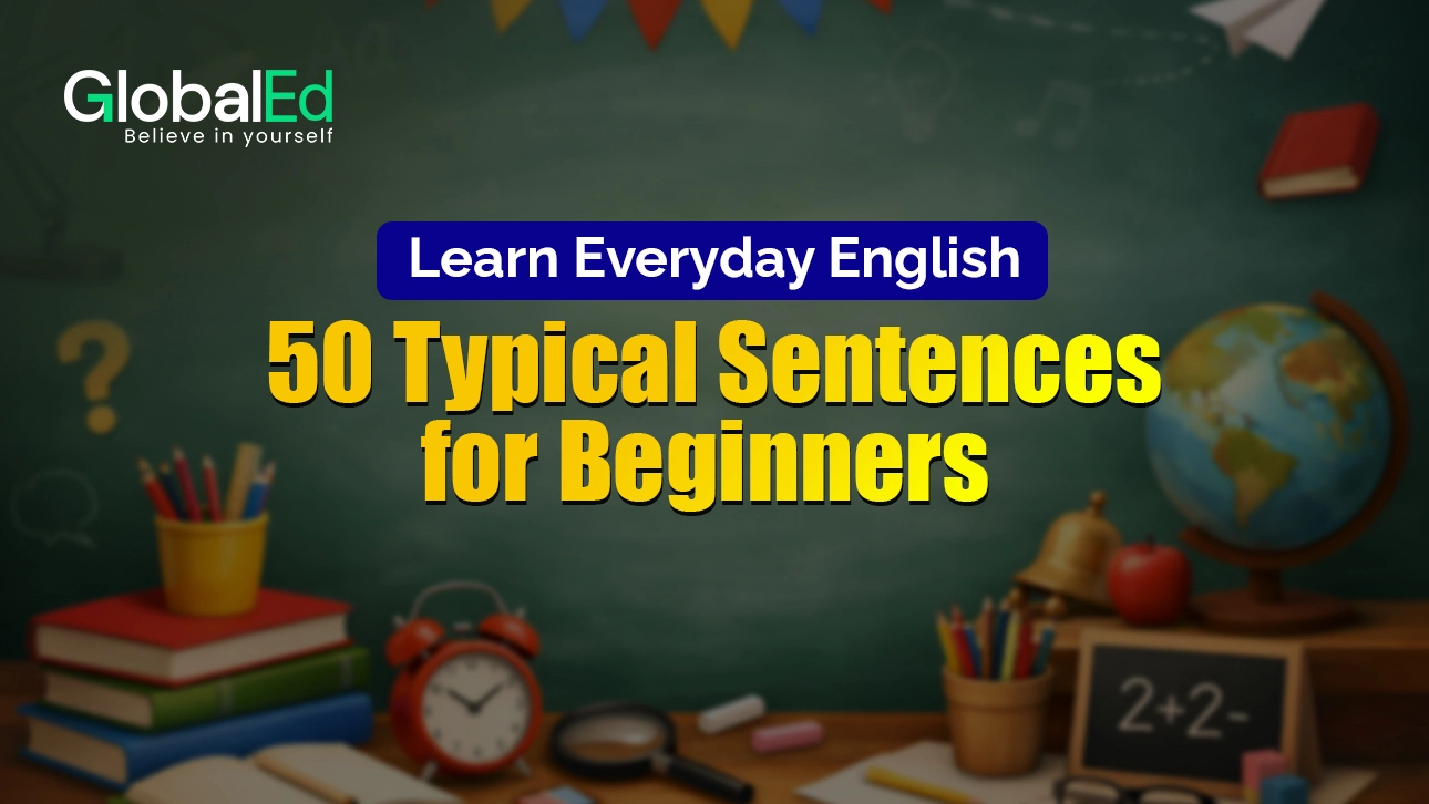 Learn Everyday English: 50 Typical Sentences for Beginners